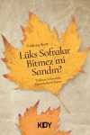 Lüks Sofralar Bitmez Mi Sandın?