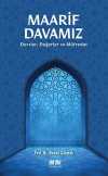 Maarif Davamız & Dersler, Değerler ve Müfredat