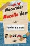 Maceralar Mecelle'den