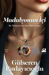 Madalyonun İçi - Bir Psikiyatristin Not Defteri