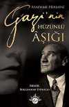 Madame Hermine Gazi'nin Hüzünlü Aşığı