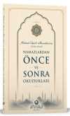 Mahmud Efendi Hazretlerinin Namazdan Önce ve Sonra Okudukları (Cep Boy)