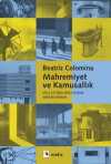 Mahremiyet ve Kamusallık & Kitle İletişim Aracı Olarak Modern Mimari