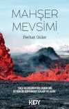 Mahşer Mevsimi