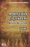Mahşerin Çiçekleri & Kınalı Kuzular
