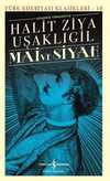 Mai ve Siyah (Günümüz Türkçesiyle)