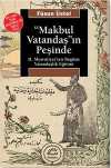 Makbul Vatandaşın Peşinde & II. Meşrutiyet'ten Bugüne Vatandaşlık Eğitimi