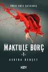 Maktule Borç 1