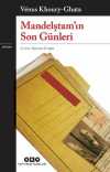 Mandelştam'ın Son Günleri
