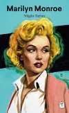 Marilyn Monroe: Melankolik Sarışın