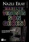 Marilyn Venüs'ün Son Gecesi