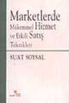 Marketlerde Mükemmel Hizmet ve Etkili Satış Teknikleri