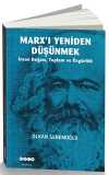 Marx'ı Yeniden Düşünmek & İnsan Doğası, Toplum ve Özgürlük