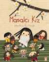 Masalcı Kız