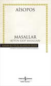 Masallar - Bütün Ezop Masalları - Hasan Ali Yücel Klasikleri