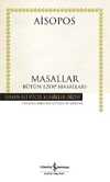 Masallar (Bütün Ezop Masalları) (Karton Kapak)
