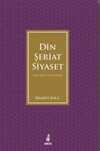 Maturidi Örneğinde Din, Şeriat, Siyaset