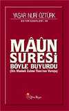 Maun Suresi Böyle Buyurdu & Din Maskeli Zulme Tanrı'nın Vuruşu