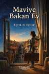 Maviye Bakan Ev