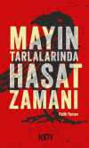 Mayın Tarlalarında Hasat Zamanı