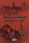Mazi ve İstikbal