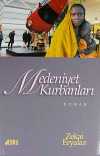 Medeniyet Kurbanları