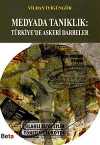 Medyada Tanıklık & Türkiye'de Askeri Darbeler