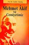 Mehmet Akif ve Cemiyetimiz