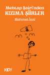 Mehtap Şairi'nden Kızıma Şiirler