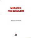 Mekanik Problemleri