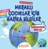 Meraklı Çocuklar İçin Harika Bilgiler / Dünyamızın Sırları