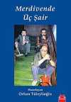Merdivende Üç Şair