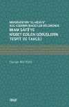 Mergînanî'nin “el-Hidaye” Adlı Eserinin İbadetler Bölümünde İmam Şafiî'ye Nisbet Edilen Görüşlerin Tespit ve Tahlili