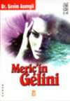 Meriç'in Gelini