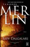 Merlin 3 / Alev Dalgaları