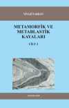 Metamorfik ve Metablastik Kayaları Cilt:2