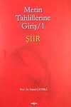 Metin Tahlillerine Giriş 1 Şiir