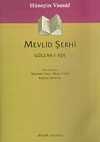 Mevlid Şerhi Gülizar-ı Aşk