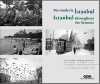 Mevsimlerle İstanbul / Istanbul throughout the Seasons (Türkçe – İngilizce) Yapı Kredi Selahattin Giz Koleksiyonu'ndan 1925-1955 İstanbul Fotoğrafları Istanbul Photographs From The Yapı Kredi Selahattin Giz Collection, 1925-1955