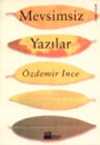 Mevsimsiz Yazılar
