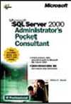 Microsoft  SQL Server  2000 Administrator's Pocket Consultant