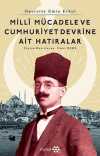 Milli Mücadele Ve Cumhuriyet Devrine Ait Hatıralar & Operatör Emin Erkul