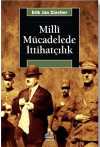 Milli Mücadelede İttihatçılık