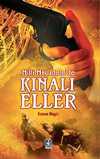 Milli Mücadele'de Kınalı Eller