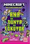 Minecraft - Ana Dünya Çöküyor