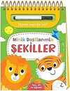 Minik Dostlarımla Şekiller – Yaz, Sil ve Öğren