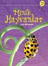 Minik Hayvanlar / İlk Okuma