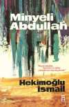 Minyeli Abdullah (50. Yıl Özel İlk Baskı-Ciltli)