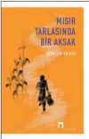 Mısır Tarlasında Bir Aksak