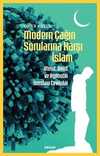 Modern Çağın Sorularına Karşı İslam & Ateist, Deist ve Agnostik Sorulara Cevaplar